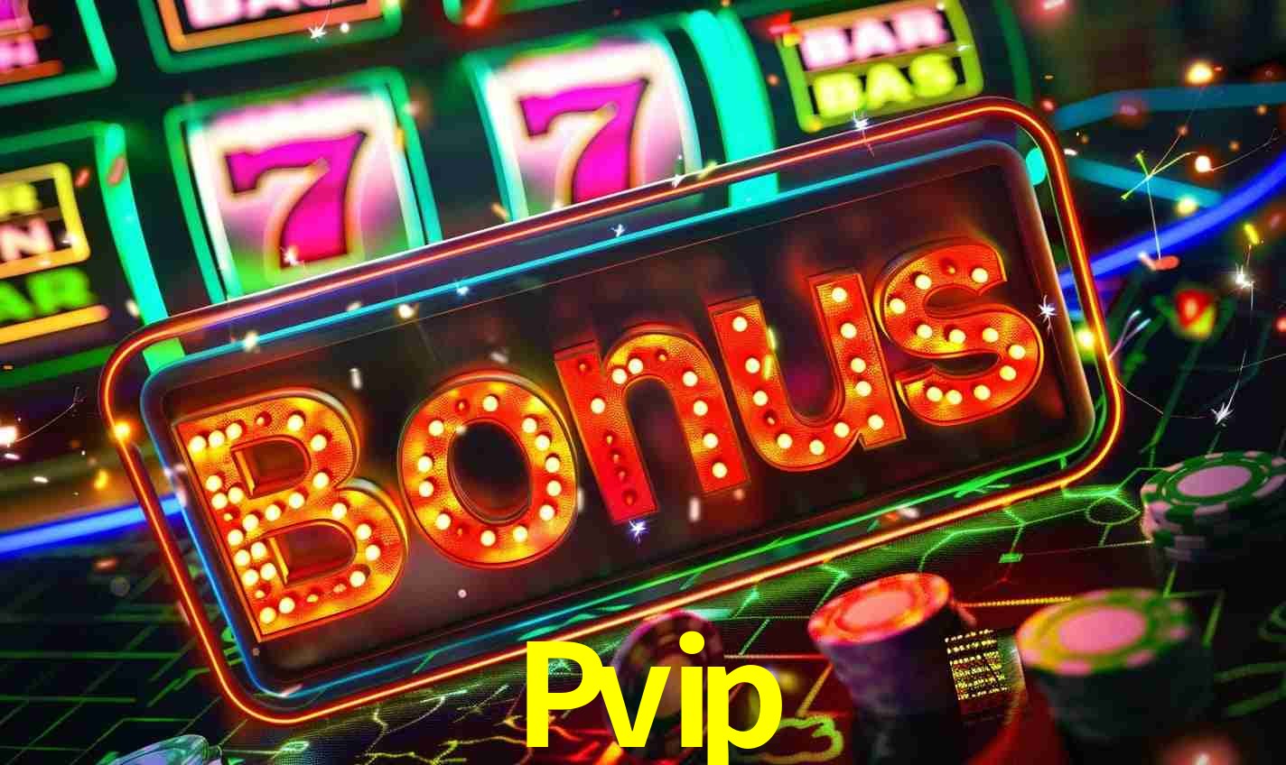Sistema de Bônus Pvip